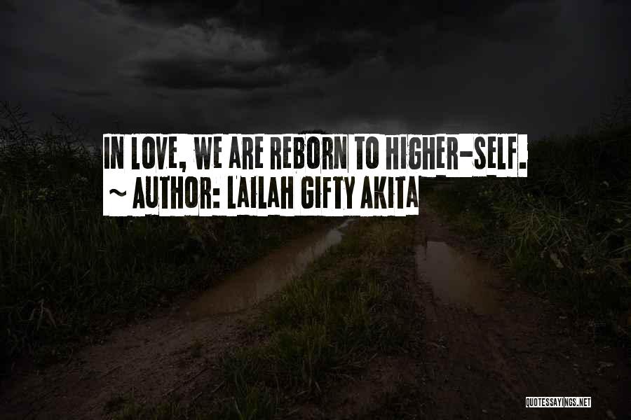 Reborn Christian Quotes By Lailah Gifty Akita