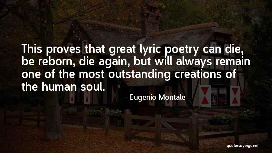 Reborn Quotes By Eugenio Montale