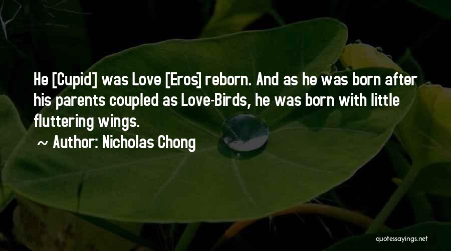 Reborn Quotes By Nicholas Chong