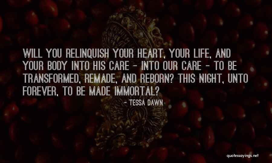 Reborn Quotes By Tessa Dawn