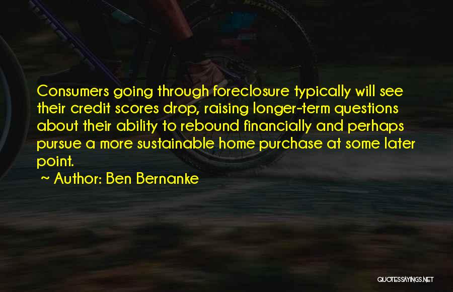 Rebound Quotes By Ben Bernanke