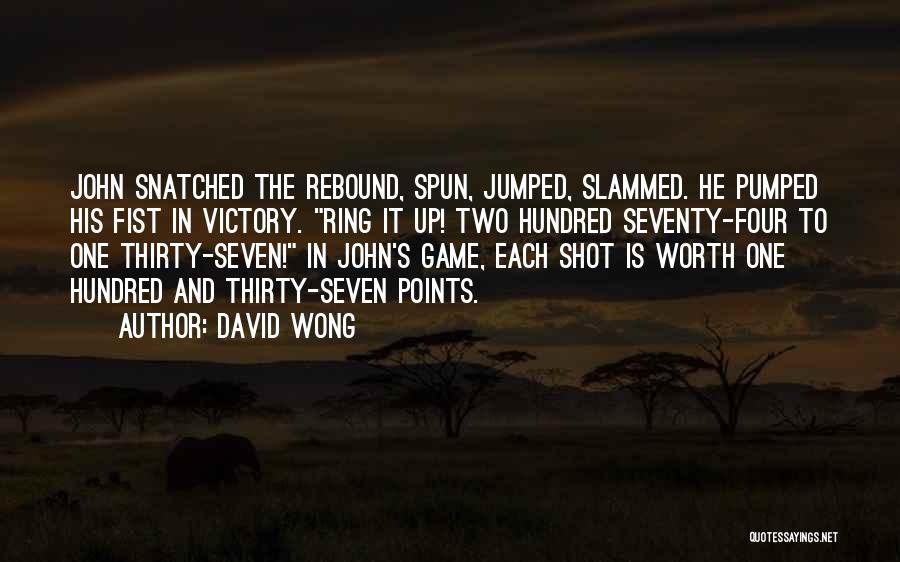 Rebound Quotes By David Wong