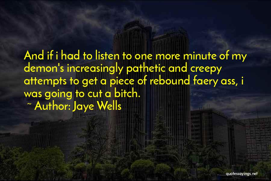 Rebound Quotes By Jaye Wells