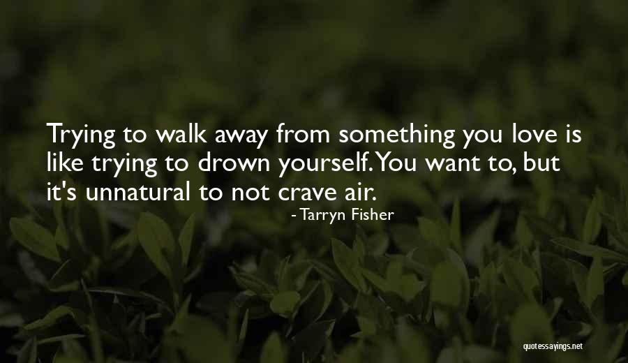Rebounds In Basketball Quotes By Tarryn Fisher Rebounds In Basketball Quotes By Tarryn Fisher