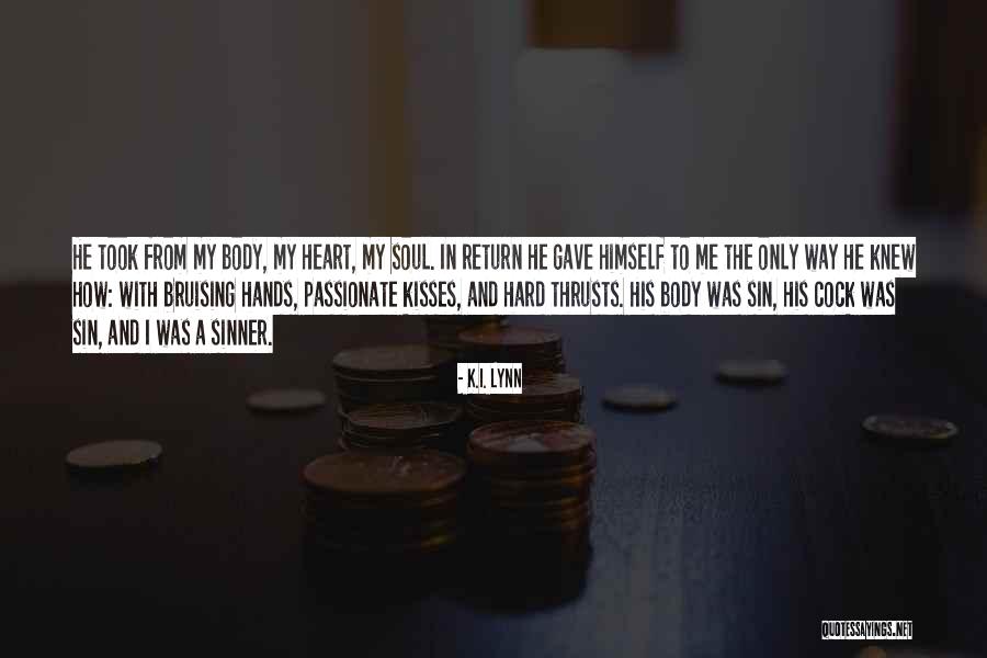 Reboy Hub Quotes By K.I. Lynn Reboy Hub Quotes By K.I. Lynn