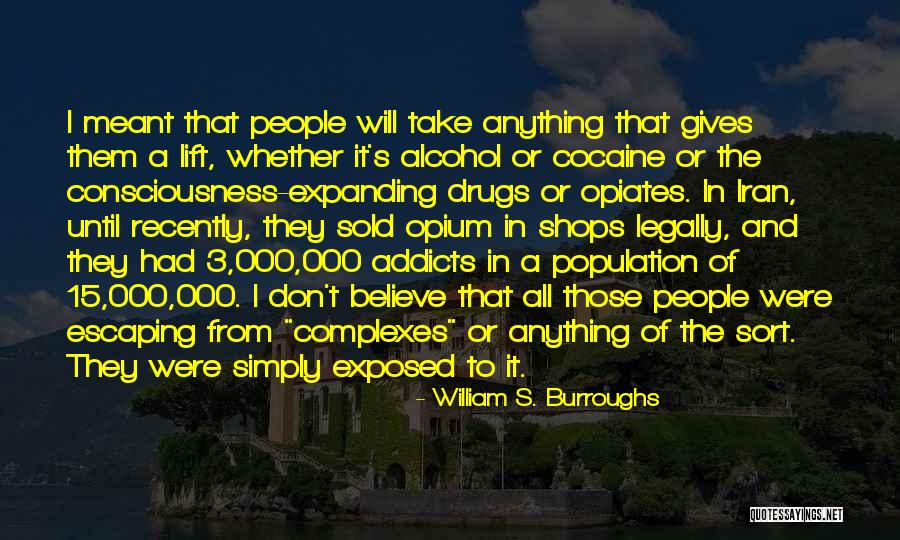 Rebranding Love Quotes By William S. Burroughs Rebranding Love Quotes By William S. Burroughs