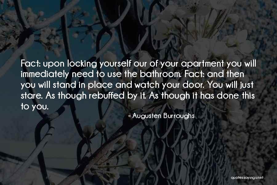 Rebuffed Quotes By Augusten Burroughs Rebuffed Quotes By Augusten Burroughs