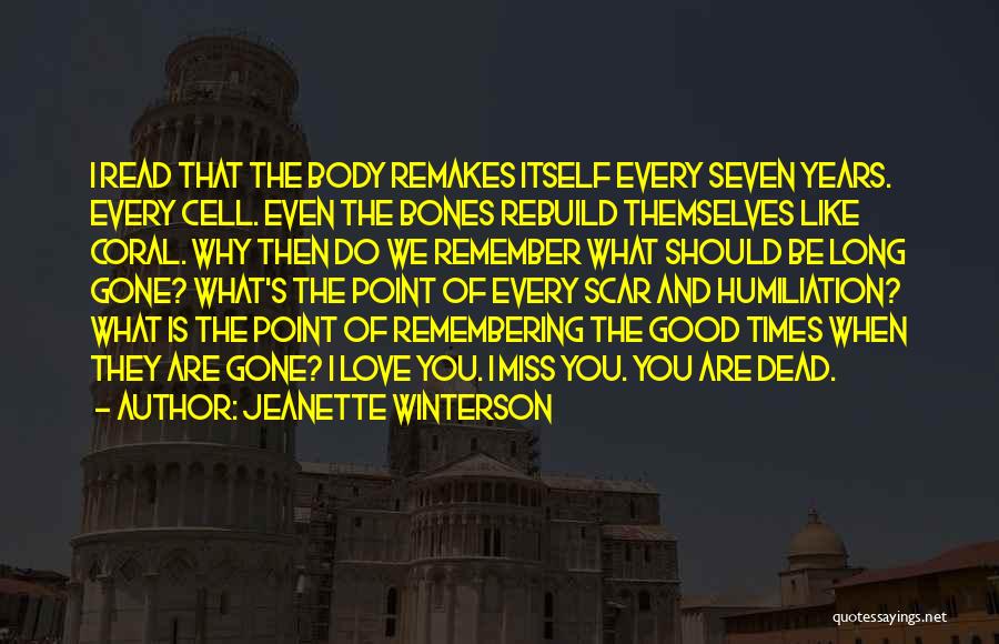 Rebuild Love Quotes By Jeanette Winterson