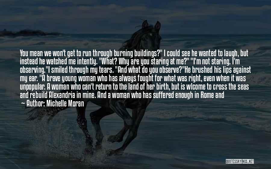 Rebuild Love Quotes By Michelle Moran