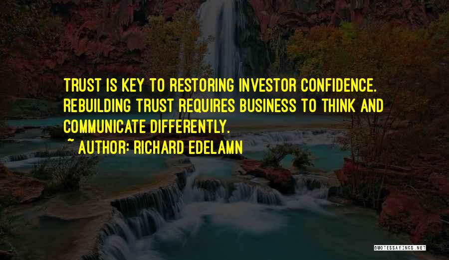 Rebuilding Trust Quotes By Richard Edelamn
