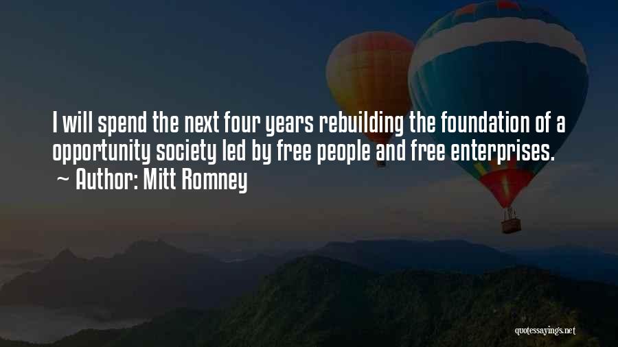 Rebuilding Yourself Quotes By Mitt Romney