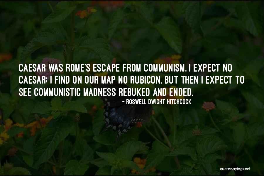 Rebuked Quotes By Roswell Dwight Hitchcock Rebuked Quotes By Roswell Dwight Hitchcock