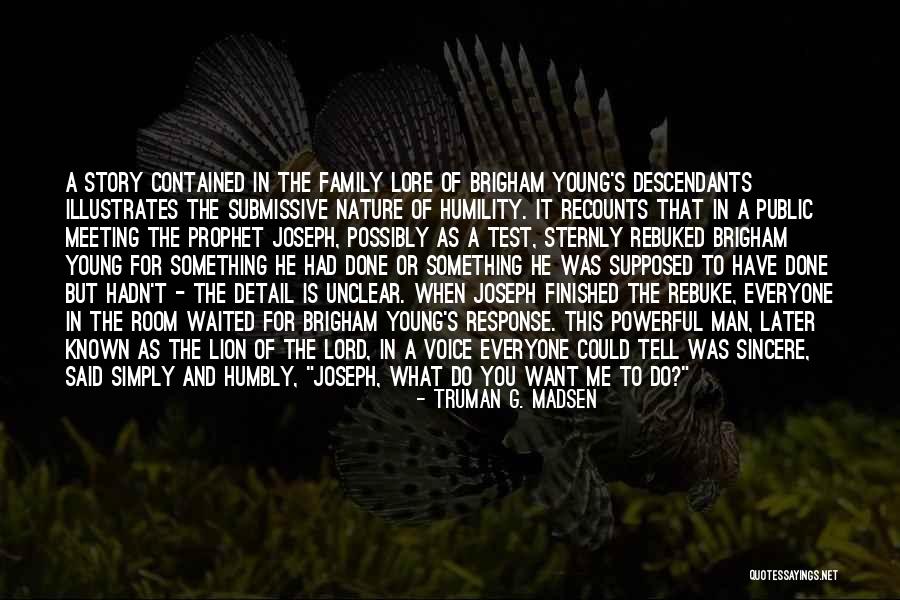 Rebuked Quotes By Truman G. Madsen Rebuked Quotes By Truman G. Madsen