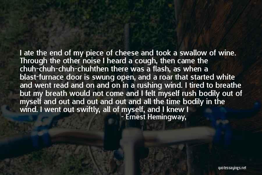 Rebukes Satan Quotes By Ernest Hemingway, Rebukes Satan Quotes By Ernest Hemingway,