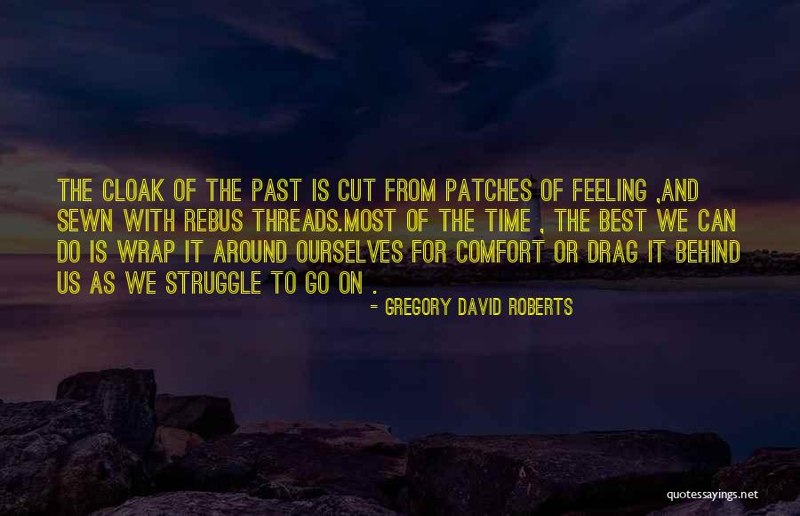 Rebus Quotes By Gregory David Roberts Rebus Quotes By Gregory David Roberts