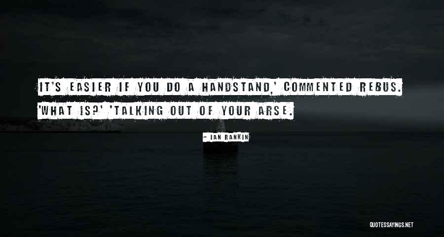 Rebus Quotes By Ian Rankin Rebus Quotes By Ian Rankin