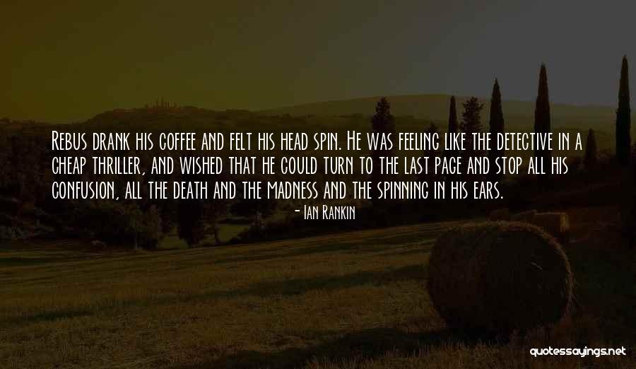 Rebus Quotes By Ian Rankin Rebus Quotes By Ian Rankin