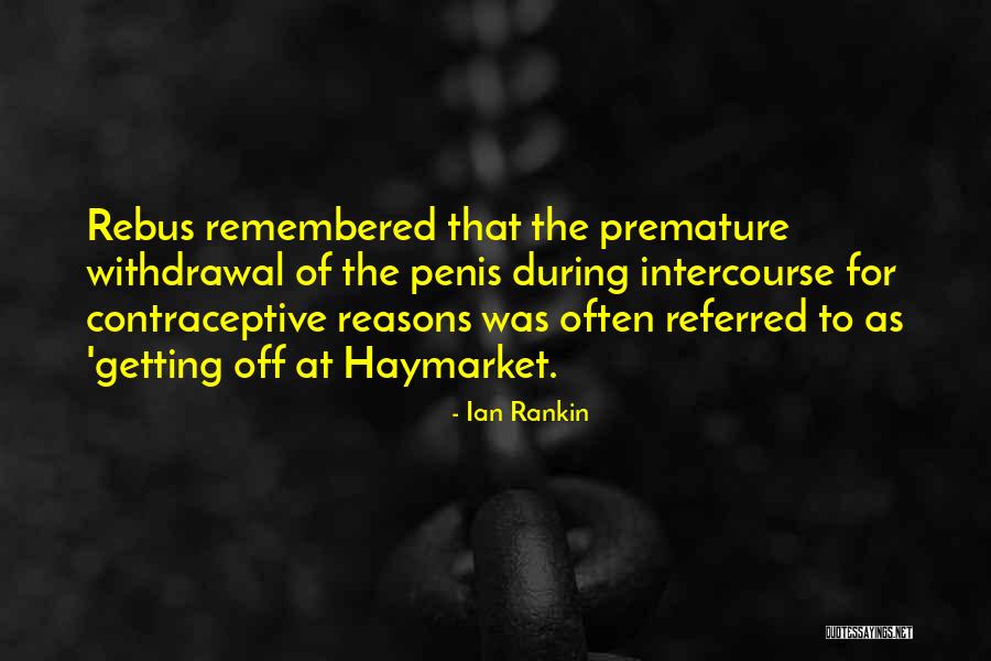 Rebus Quotes By Ian Rankin Rebus Quotes By Ian Rankin