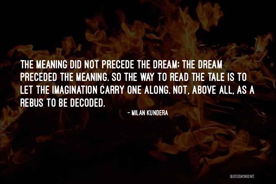 Rebus Quotes By Milan Kundera Rebus Quotes By Milan Kundera
