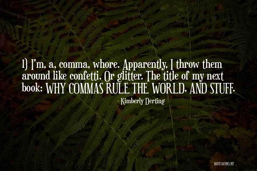 Rebwar Ebrahimi Quotes By Kimberly Derting Rebwar Ebrahimi Quotes By Kimberly Derting