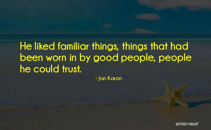 Recados Guatemaltecos Quotes By Jan Karon Recados Guatemaltecos Quotes By Jan Karon