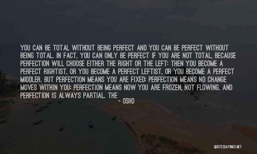 Recalcitrante En Quotes By Osho Recalcitrante En Quotes By Osho