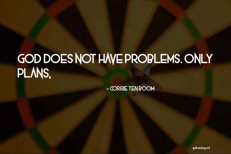 Recalcitrante Significato Quotes By Corrie Ten Boom Recalcitrante Significato Quotes By Corrie Ten Boom