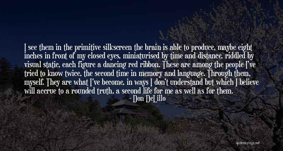 Recalibrated Synonym Quotes By Don DeLillo Recalibrated Synonym Quotes By Don DeLillo