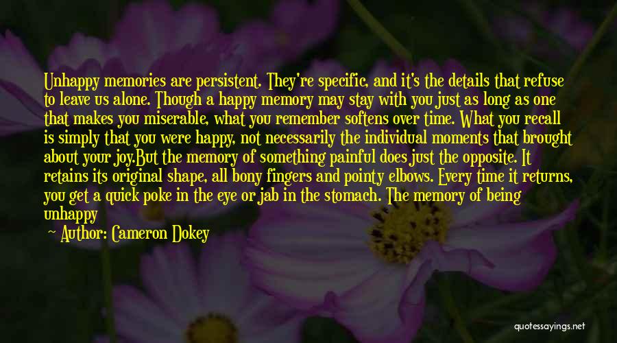 Recall Memories Quotes By Cameron Dokey