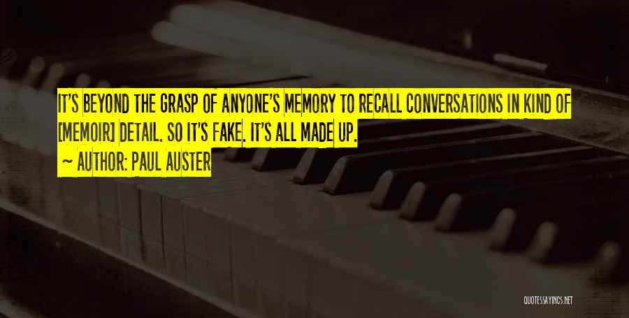 Recall Memories Quotes By Paul Auster