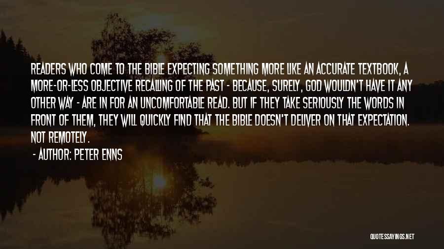 Recalling The Past Quotes By Peter Enns