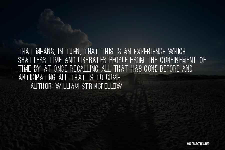 Recalling The Past Quotes By William Stringfellow