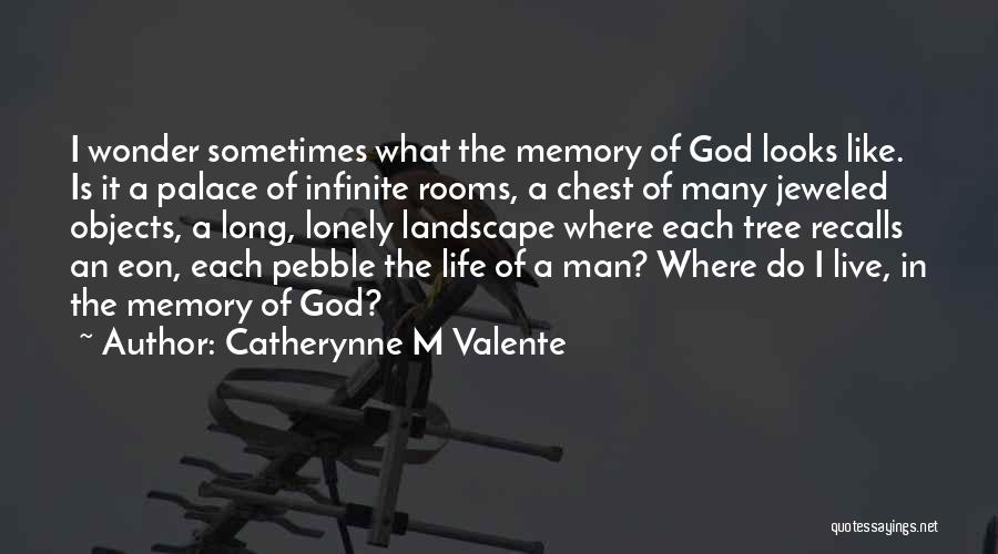 Recalls Quotes By Catherynne M Valente