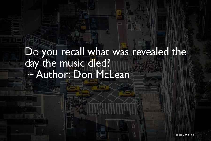 Recalls Quotes By Don McLean