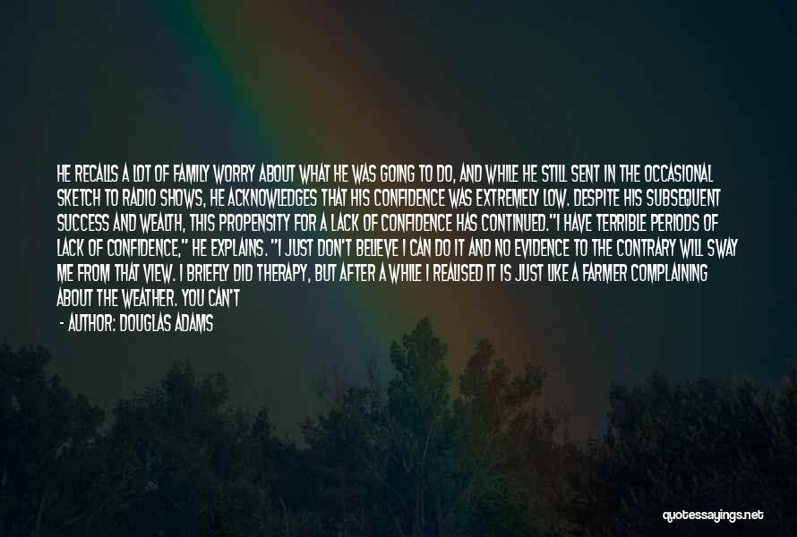 Recalls Quotes By Douglas Adams
