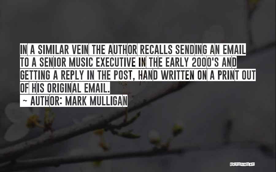 Recalls Quotes By Mark Mulligan