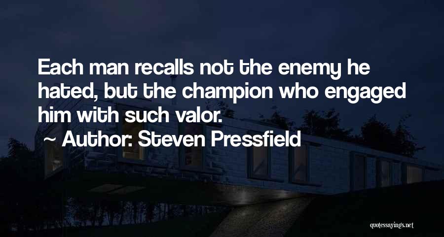 Recalls Quotes By Steven Pressfield