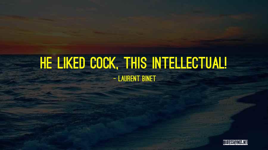 Recaltricant Quotes By Laurent Binet Recaltricant Quotes By Laurent Binet