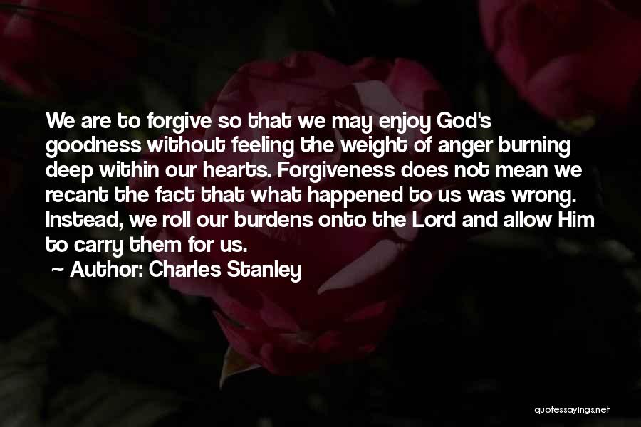 Recant Quotes By Charles Stanley