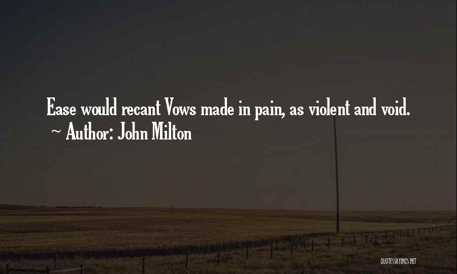 Recant Quotes By John Milton