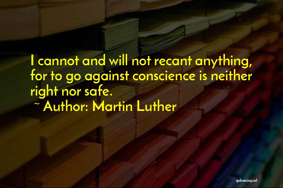 Recant Quotes By Martin Luther