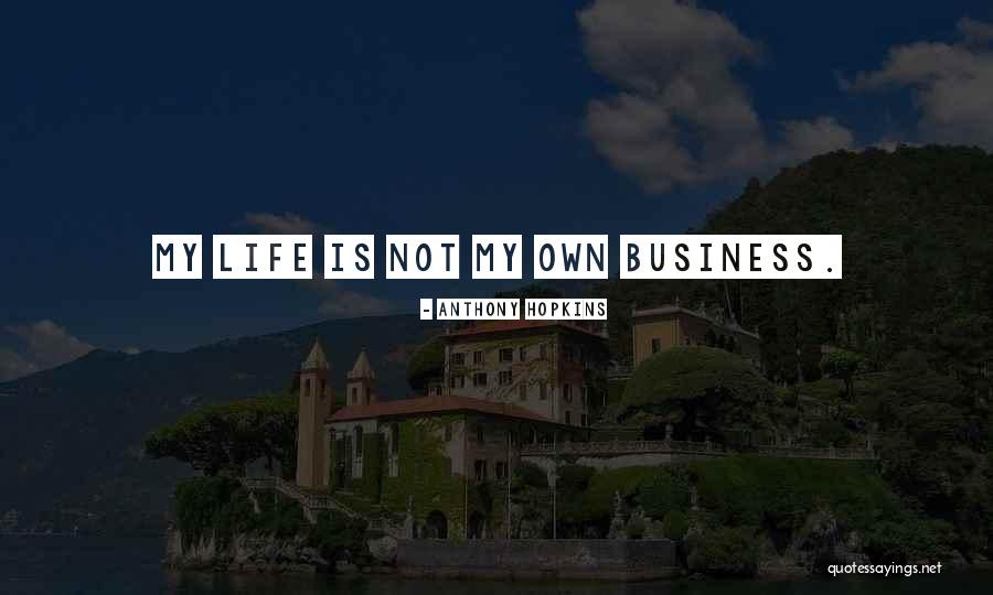 Recantos Do Jardim Quotes By Anthony Hopkins Recantos Do Jardim Quotes By Anthony Hopkins