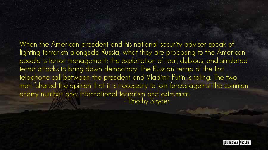 Recap Quotes By Timothy Snyder Recap Quotes By Timothy Snyder