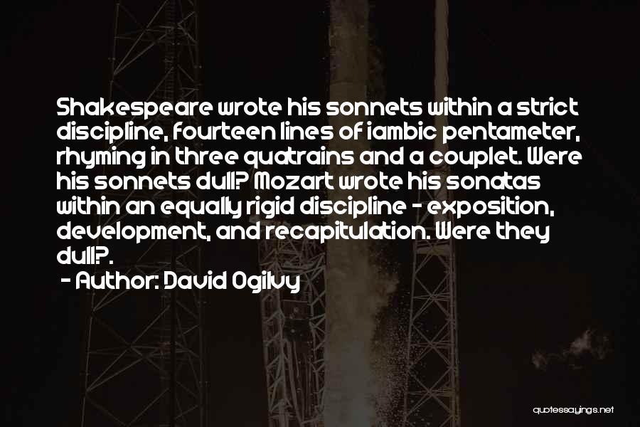 Recapitulation Quotes By David Ogilvy