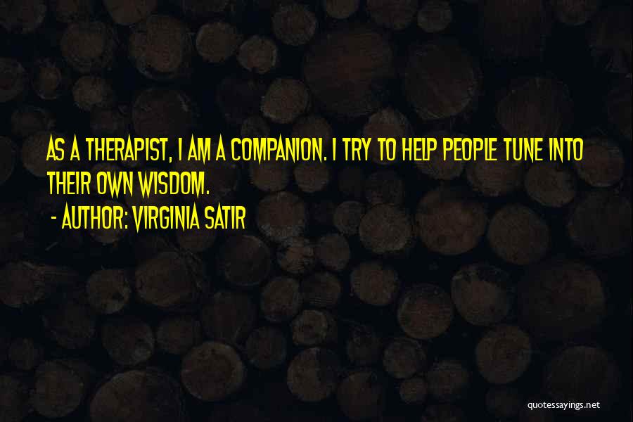 Recchion Quotes By Virginia Satir
