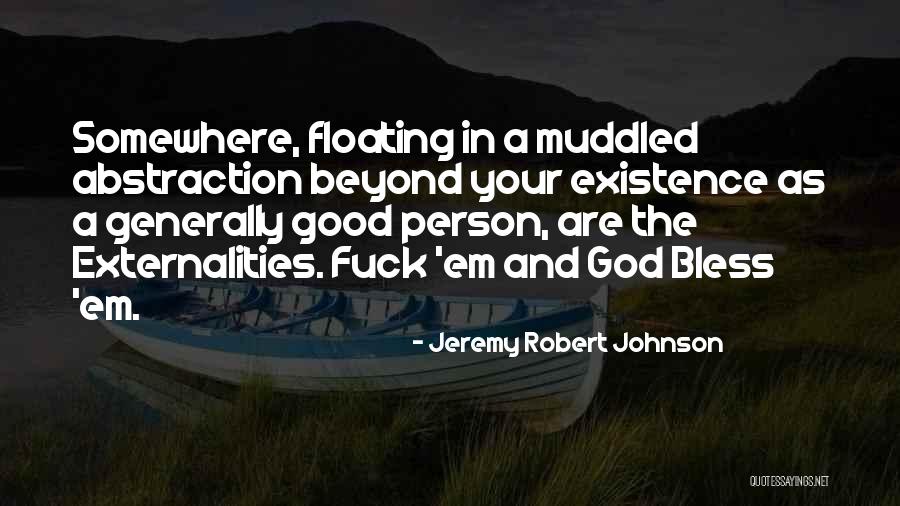 Recebemos Uma Quotes By Jeremy Robert Johnson Recebemos Uma Quotes By Jeremy Robert Johnson