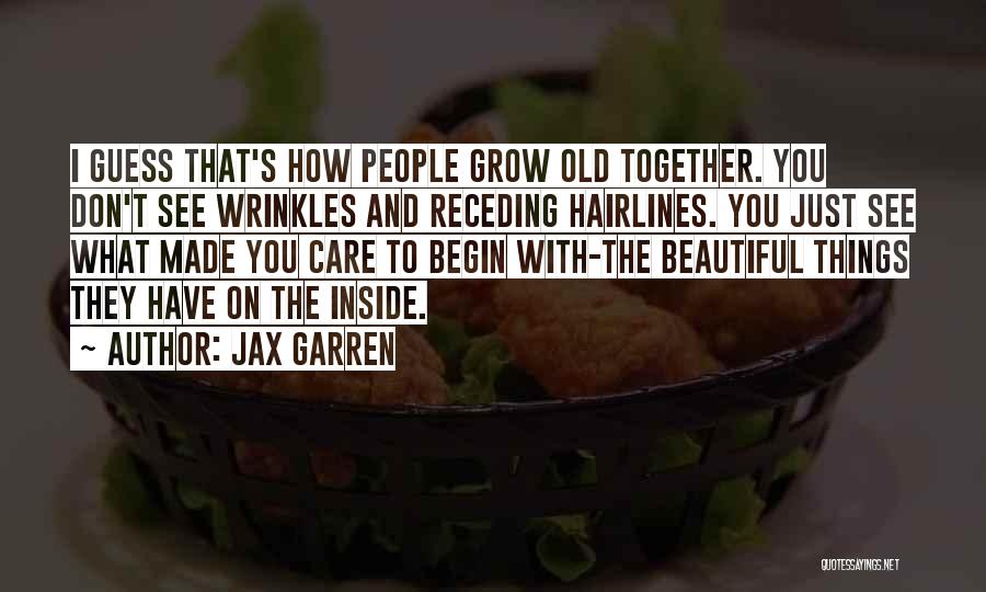 Receding Quotes By Jax Garren