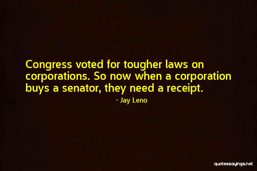 Receipt Quotes By Jay Leno Receipt Quotes By Jay Leno