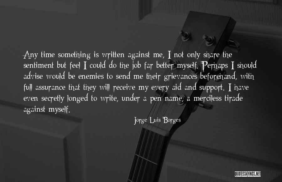 Receive But Cant Send Quotes By Jorge Luis Borges Receive But Cant Send Quotes By Jorge Luis Borges