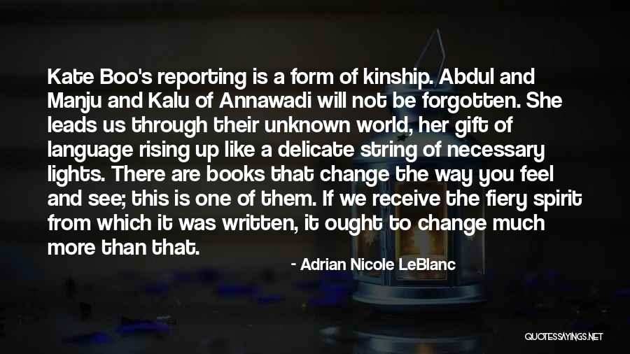 Receive Gift Quotes By Adrian Nicole LeBlanc